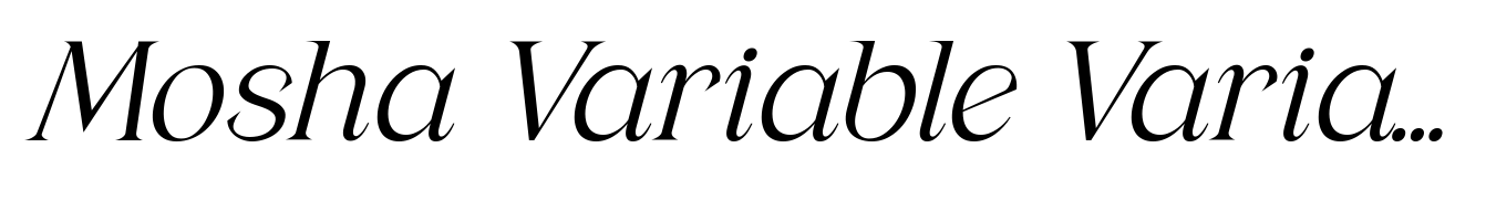 Mosha Variable Variable Italic
